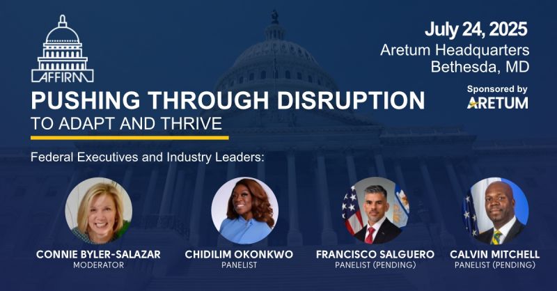 AFFIRM Pushing Through Disruption event graphic sponsored by Aretum.