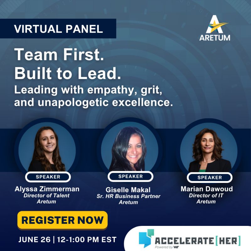 Aretum virtual panel campaign graphic promoting Team First, Built to Lead.